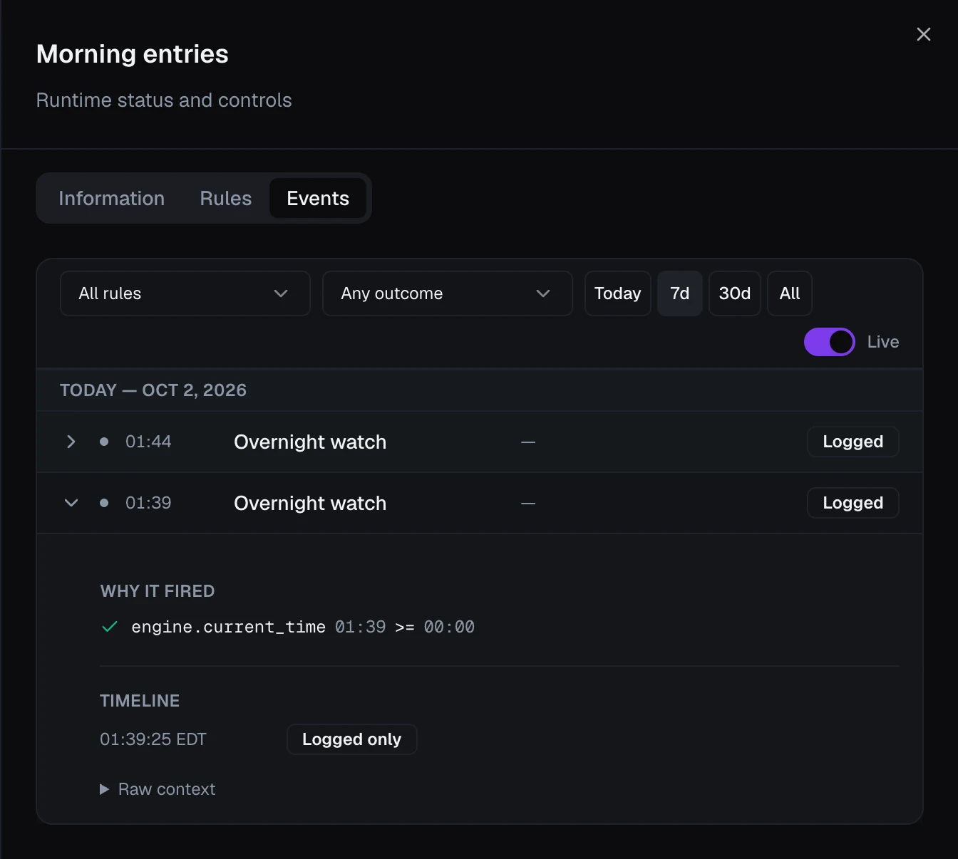 One firing expanded on the Events tab, showing Why it fired, the Timeline and Raw context