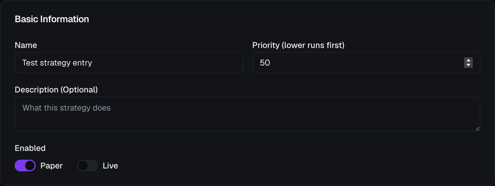 The Create / Edit Strategy sheet's Basic Information, with Name, Priority, Description and the Paper/Live enable switches