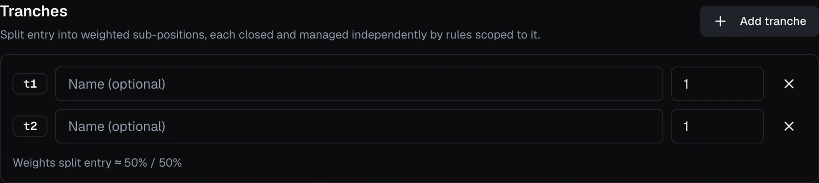The Tranches section of the template editor with two equal tranches